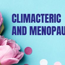CLIMACTERIC AND MENOPAUSE